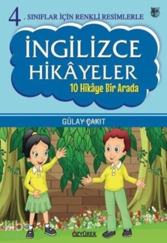 4.Sınıflar İçin Renkli Resimlerle İngilizce Hikayeler Seti - 10 Hikaye Bir Arada - 1