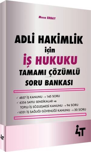 4T Adli Hakimlik İçin İş Hukuku Tamamı Çözümlü Soru B - 1