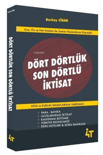 4T Dört Dörtlük Son Dörtlü İktisat Denemeleri - 1