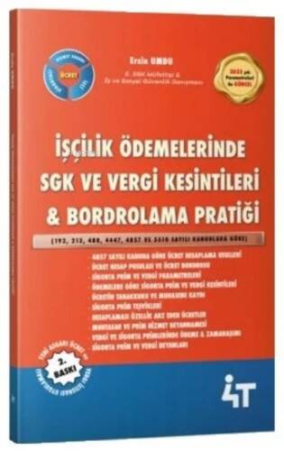 4T Yayınları İşçilik Ödemelerinde SGK ve Vergi Kesintileri, Bordrolama Pratiği - 1