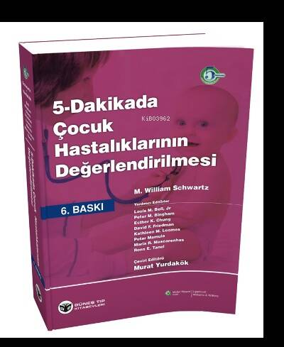 5 Dakikada Çocuk Hastalıklarının Değerlendirilmesi - 1