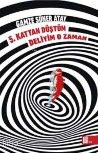 5. Kattan Düştüm ;Deliyim O Zaman - 1