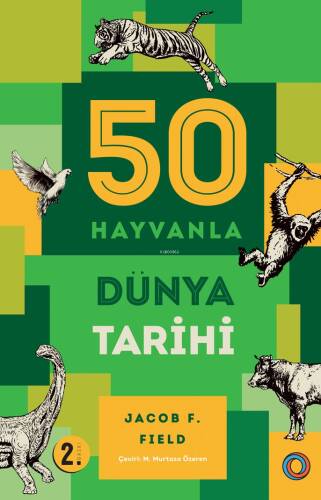 50 Hayvanla Dünya Tarihi - 1