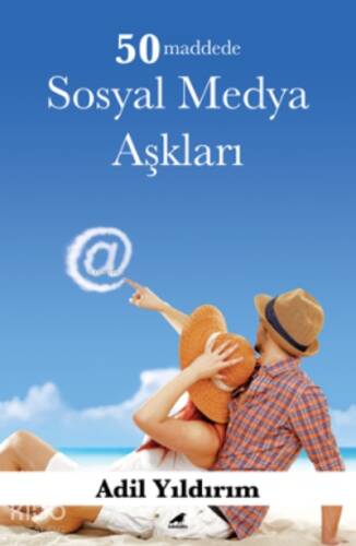 50 Maddede Sosyal Medya Aşkları - 1