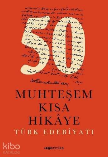 50 Muhteşem Kısa Hikaye (Türk Edebiyatı) - 1