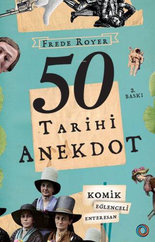 50 Tarihi Anekdot;Komik, Eğlenceli, Enteresan - 1