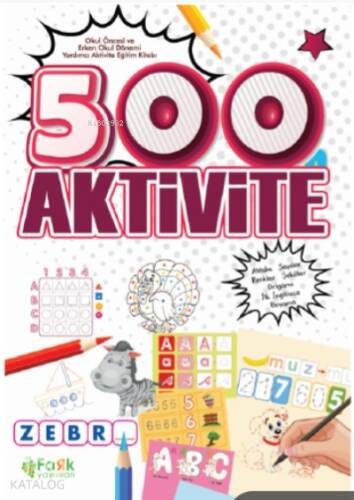 500 Aktivite - 1