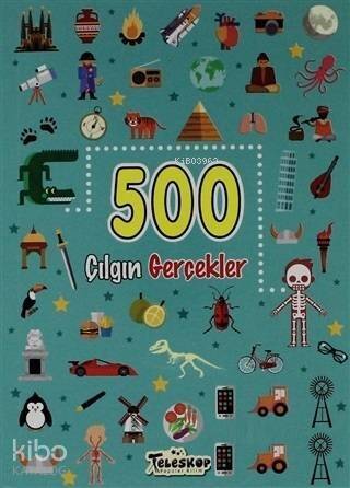 500 Çılgın Gerçekler - 1