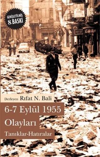 6-7 Eylül 1955 Olayları; Tanıklar - Hatıralar - 1