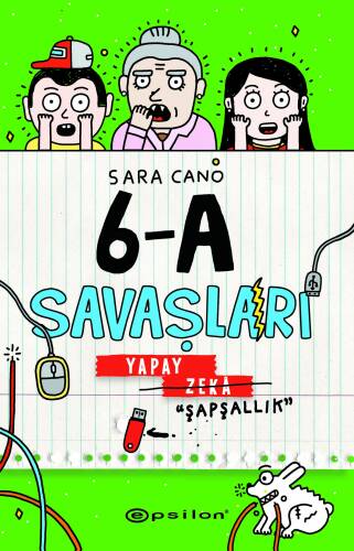 6-A Savaşları – Yapay Zeka “Şapşallık” - 1