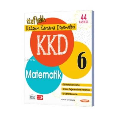 6 Matematik Haftalık Kazanım Kavrama Denemeleri (44 Fasikül) - 1