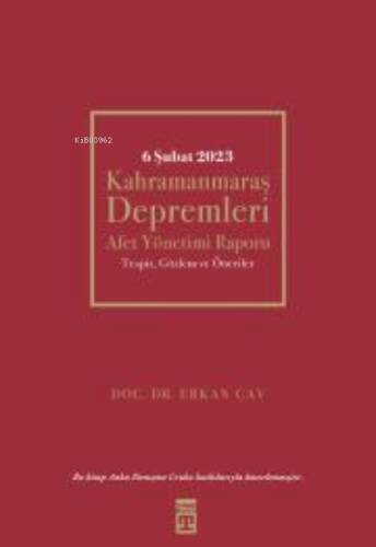 6 Şubat Kahramanmaraş Depremleri - 1