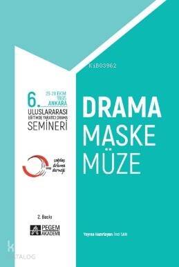 6. Uluslararası Eğitimde Yaratıcı Drama Semineri - 1