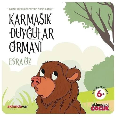 +6 Yaş Karmaşık Duygular Ormanı - 1