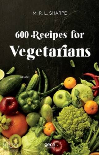 600 Recipes for Vegetarians - 1