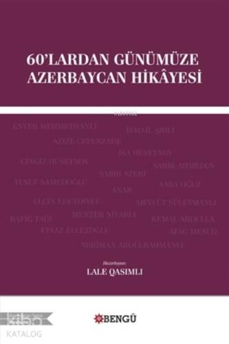 60'lardan Günümüze Azerbaycan Hikayesi - 1