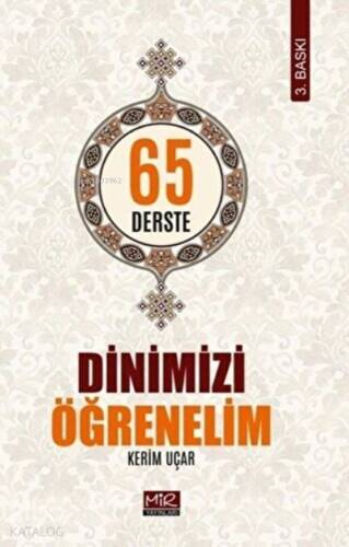 65 Derste Dinimizi Öğrenelim - 1