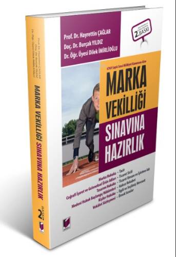 6769 Sayılı Sınai Mülkiyet Kanununa Göre Marka Vekilliği Sınavına Hazırlık - 1