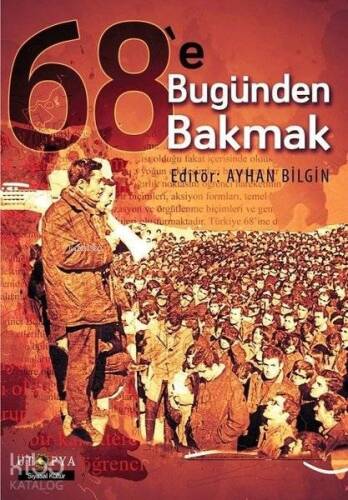 68'e Bugünden Bakmak - 1