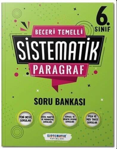 6.Sınıf Beceri Temelli SİSTEMATİK Paragraf Soru Bankası Sistematik Yayınları - 1