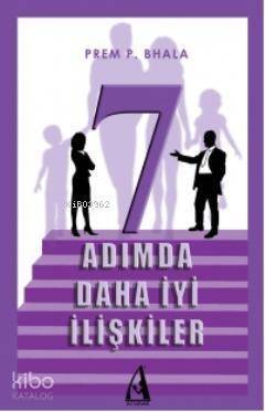 7 Adımda Daha İyi İlişkiler - 1