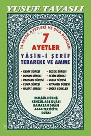 7 Ayetler - Yasin-i Şerif Tebareke ve Amme (Şamua) (D31); 14 Secde Ayetleri ve Şifa Duaları - 1