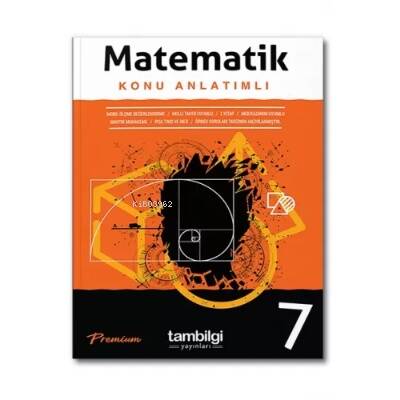 7. Sınıf Matematik Konu Anlatımlı Tambilgi Yayınları - 1