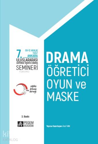 7. Uluslararası Eğitimde Yaratıcı Drama Semineri - 1