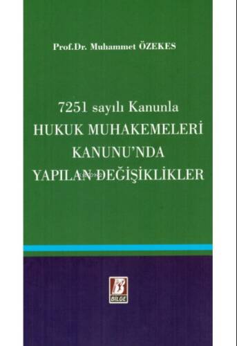 7251 Sayılı Kanunla Hukuk Muhakemeleri Kanunun'nda Neler Değişti - 1