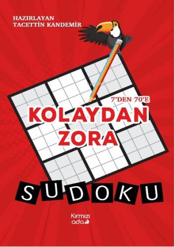 7’den 70’e Kolaydan Zora Sudoku(Renkli basım) - 1