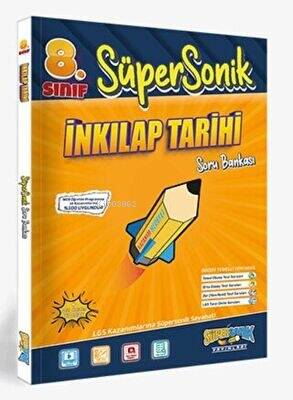 8. Sınıf Süpersonik T.C. İnkılap Tarihi ve Atatürkçülük Soru Bankası - 1