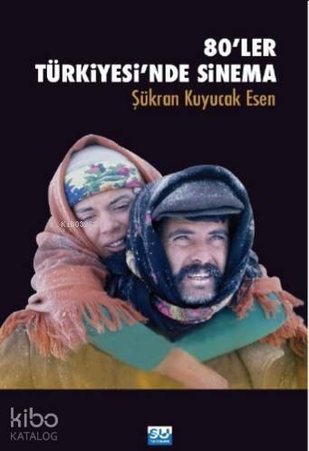 80'ler Türkiye'sinde Sinema - 1