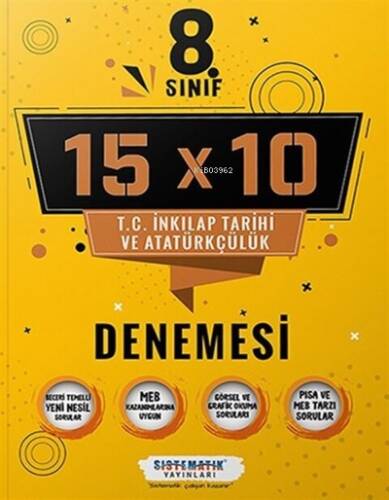 8.Sınıf T.C. İnkılap Tarihi ve Atatürkçülük 15x10 Deneme Kitabı Sistematik Yayınları - 1