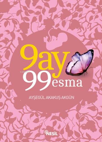 9 Ay 99 Esma - 1