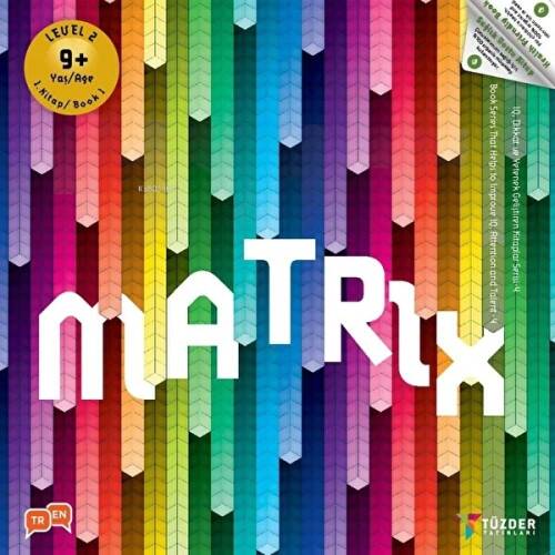 9+ Yaş Matrıx - 1