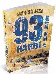 93 Harbi ve Nene Hatun - 1