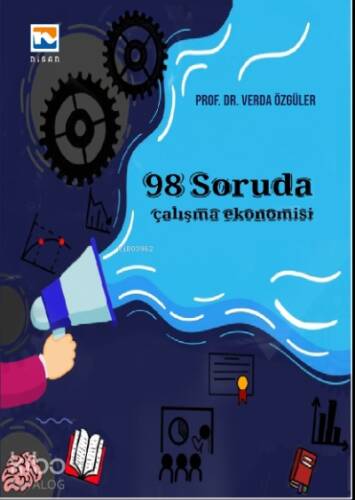 98 Soruda Çalışma Ekonomisi - 1