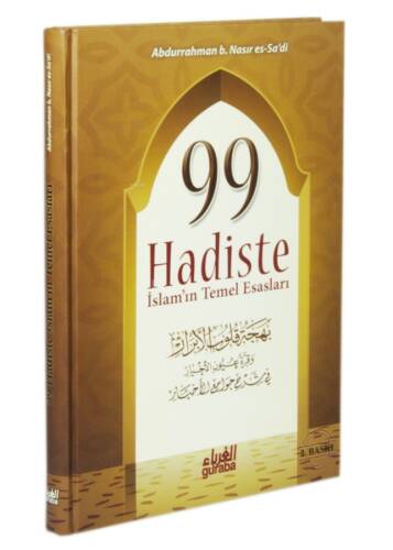 99 Hadiste İslamın Temel Esasları;Ciltli - 1