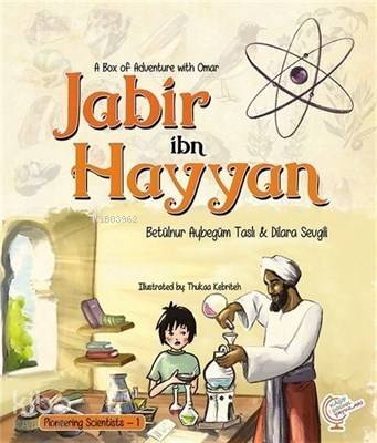 A Box of Adventure with Omar: Jabir ibn Hayyan Pioneering Scientists - 1 - 1