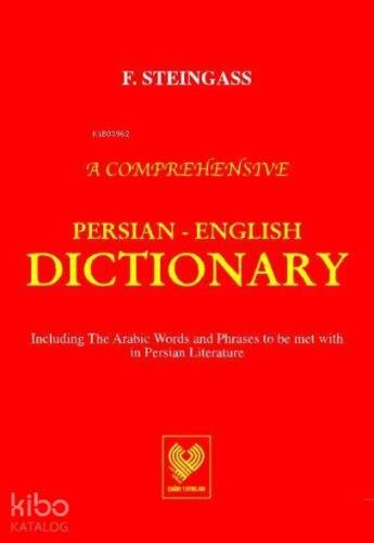 A Comprehensive Persian - English Dictionary; Farsça - İngilizce Sözlük (büyük boy, ciltli) - 1