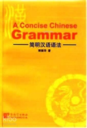 A Concise Chinese Grammar - 1