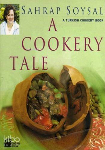 A Cookery Tale A Turkish Cookery Book - 1