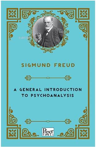 A General Introduction to Psychoanalysis - 1