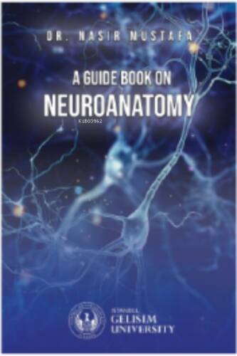 A Guide Book on Neuroanatomy - 1