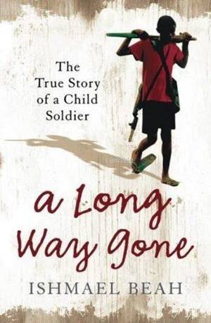 A Long Way Gone - 1