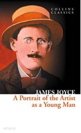 A Portrait of the Artist as a Young Man (Collins Classics) - 1