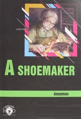 A Shoemaker Stage 3 (İngilizce Hikaye) - 1