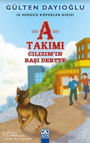 A Takımı Cılızım'ın Başı Dertte; İz Sürücü Köpekler Dizisi - 3 - 1