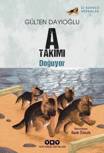 A Takımı Doğuyor;İz Sürücü Köpekler – 1 - 1