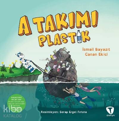 A Takımı: Plastik - 1